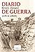 Diario de guerra: (1914-1918) (Spanish Edition)