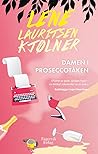 Damen i proseccotåken by Lene Lauritsen Kjølner
