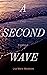 A Second Wave The Surge by Lisa Marie Meadows