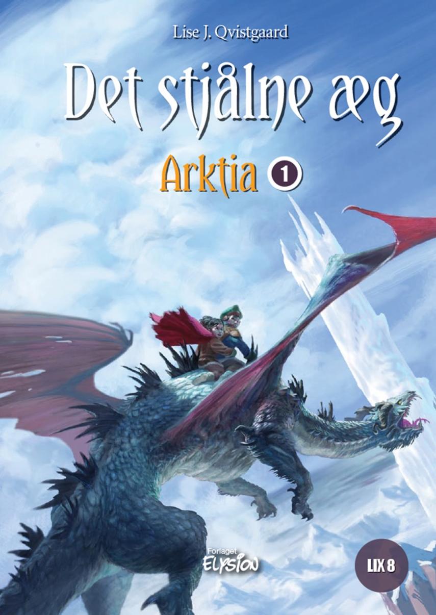 Det stjålne æg (Arktia, #1)