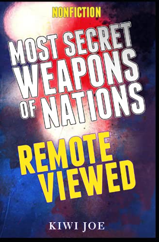 Most Secret Weapons of Nations Remote Viewed (Paperback)