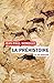 La préhistoire en 100 questions