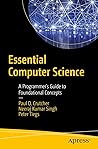 Essential Computer Science by Paul D. Crutcher