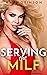 Serving The MILF: Femdom Si...