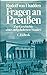 Fragen an Preussen: Zur Geschichte eines aufgehobenen Staates (German Edition)