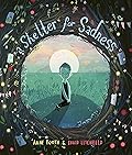 A Shelter for Sadness