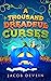 A Thousand Dreadful Curses