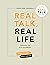 Real Talk, Real Life Through the Old Testament by Scott Sorensen
