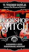 Bookshop Witch (Seashell Cove Paranormal Mystery, #1)