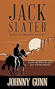 Guns of Mound Valley