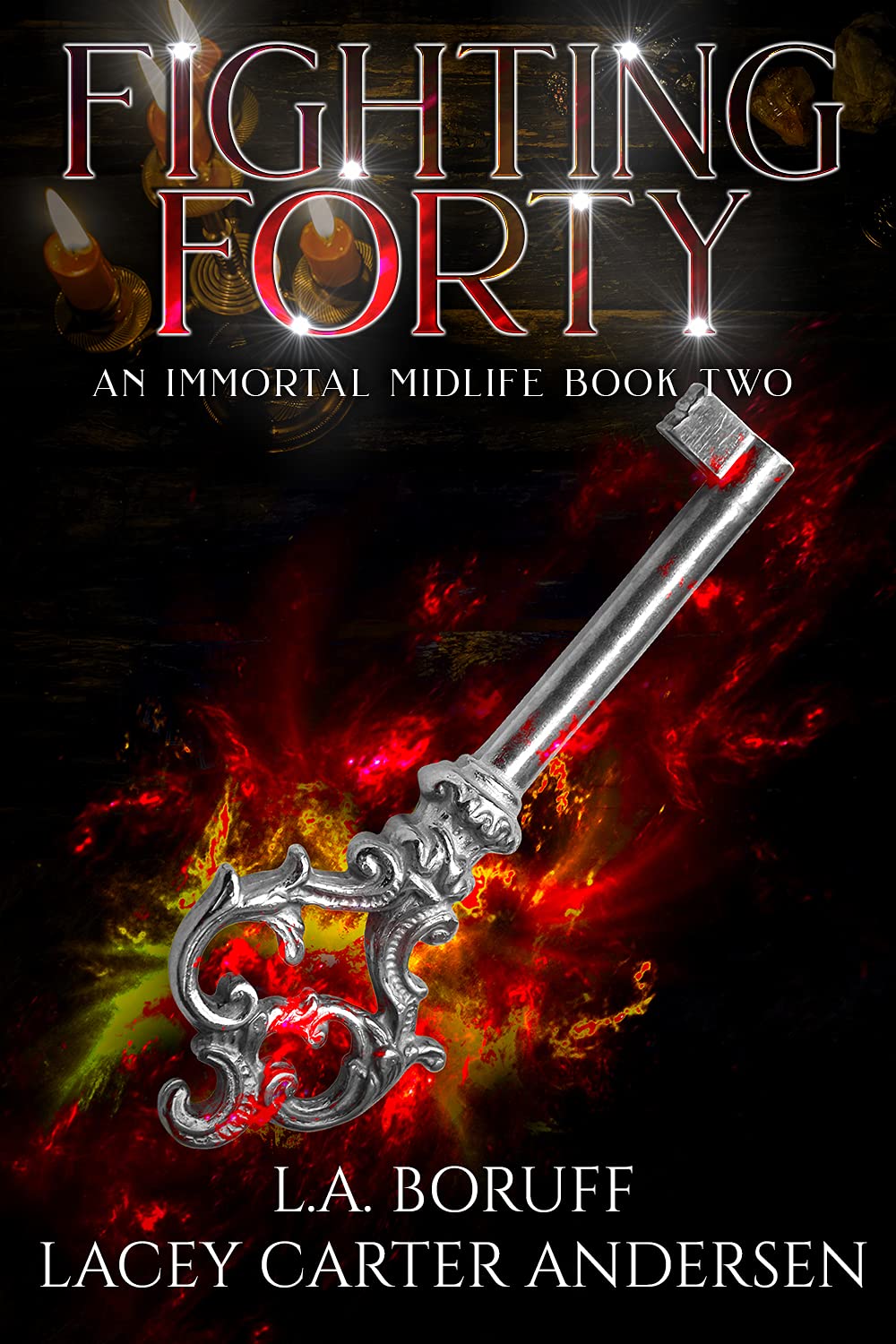 Fighting Forty (Immortal Midlife #2)