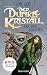 Der dunkle Kristall - Ära der Schatten by J.M. Lee Der dunkle Kristall - Ära der Schatten by J.M. Lee