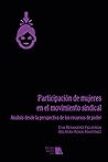 Participación de mujeres en el movimiento sindical. Análisis ... by Eva Bermúdez