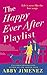 The Happy Ever After Playlist (The Friend Zone, #2)