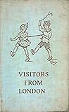 Visitors from London by Kitty Barne Visitors from London by Kitty Barne
