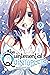 The Quintessential Quintuplets, Tome 9