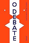 O Debate