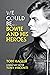 We Could Be: Bowie and his ...