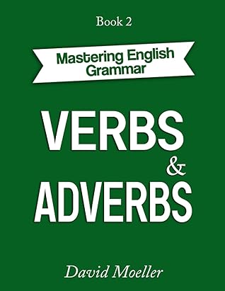 Verbs and Adverbs