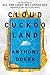 Cloud Cuckoo Land