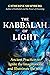 The Kabbalah of Light by Catherine Shainberg