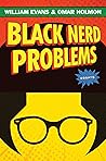 Black Nerd Problems
