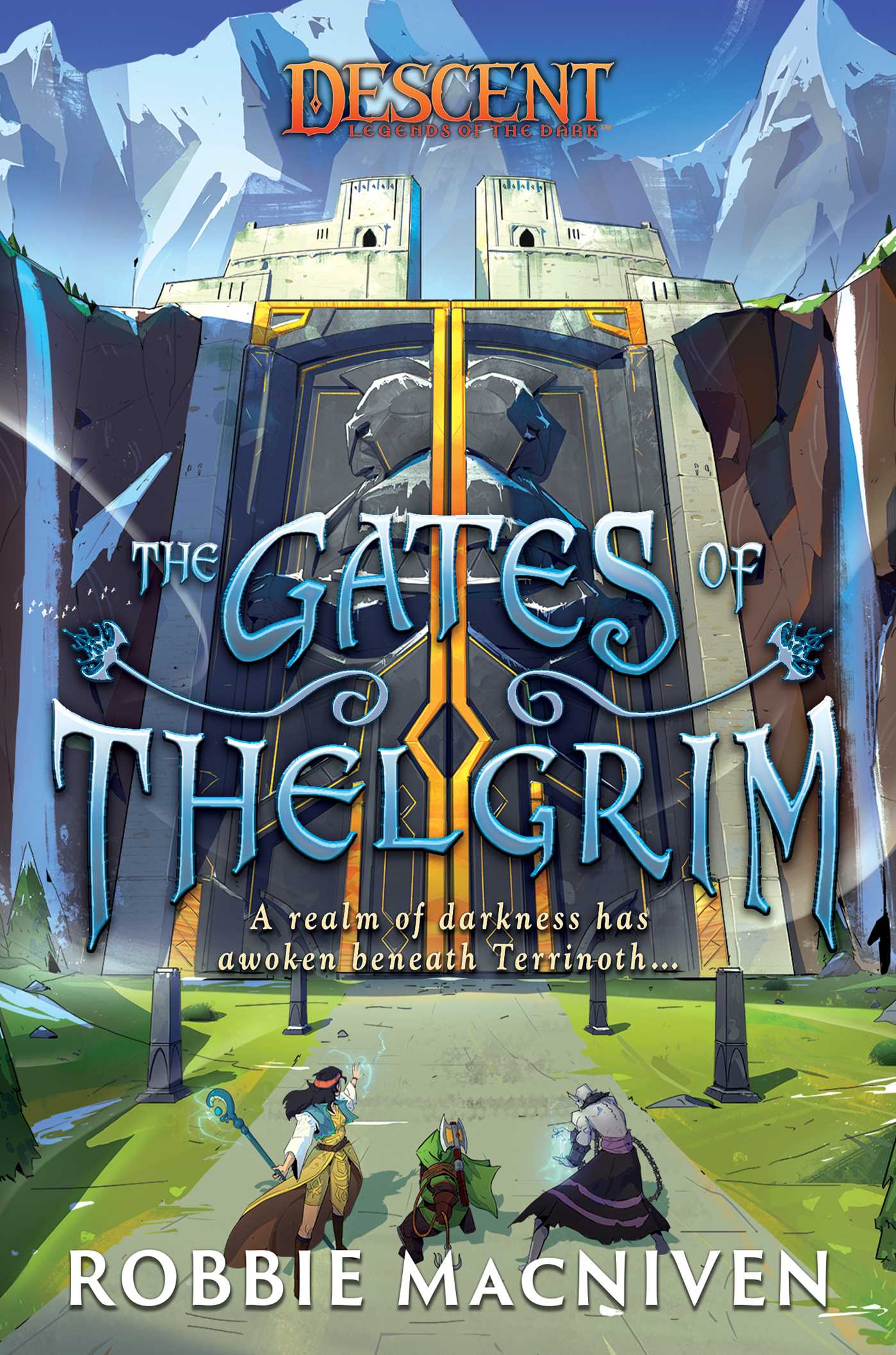 The Gates of Thelgrim: A Descent: Legends of the Dark Novel (Paperback)