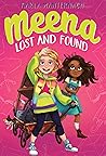 Meena Lost and Found (The Meena Zee Books) Meena Lost and Found (The Meena Zee Books)