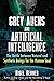 Grey Aliens and Artificial ...