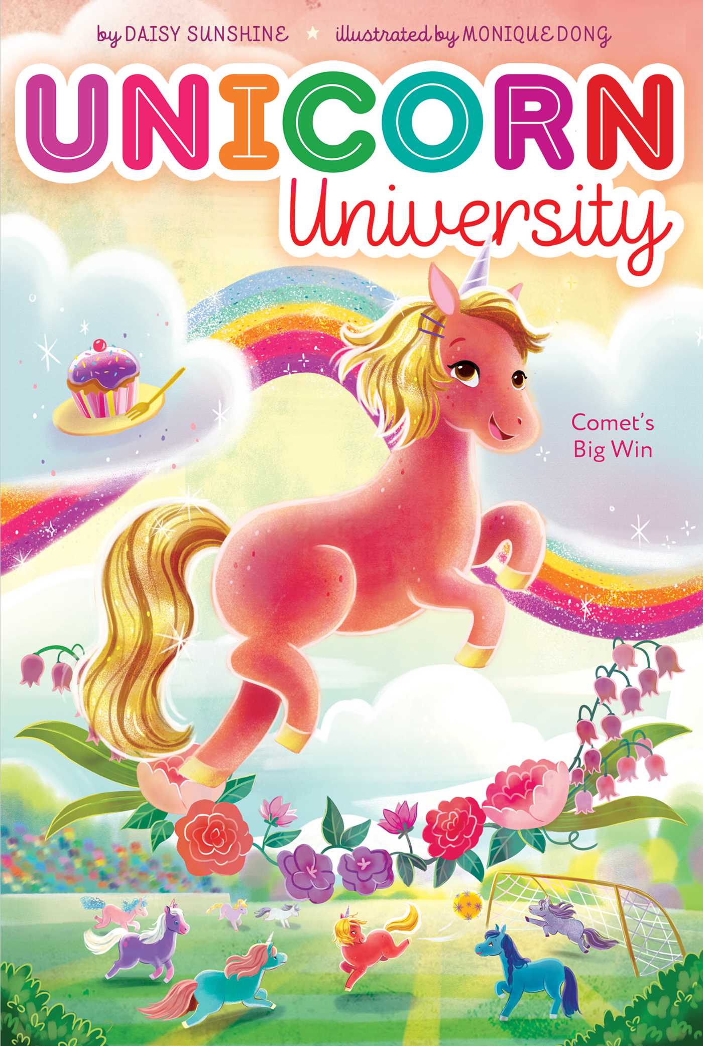 Comet's Big Win (Unicorn University)