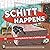 Schitt Happens: An Unoffici...