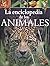 La enciclopedia de los anim...