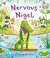 Nervous Nigel by Bethany Christou