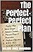 The Perfect-Perfect Plan by Melanie Jones Brownrigg