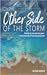 On the Other Side of the Storm