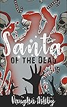 Book cover for Santa of the Dead (Aurora Wasteland)