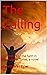 The Calling: Defenders of t...