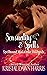 Sensuality & Spells (Spellb...