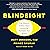 Blindsight: The (Mostly) Hidden Ways Marketing Reshapes Our Brains