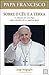 Sobre o Céu e a Terra by Jorge Mario Bergoglio