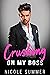 Crushing on my Boss by Nicole Summer