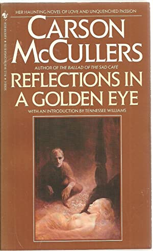 Reflections in a Golden Eye