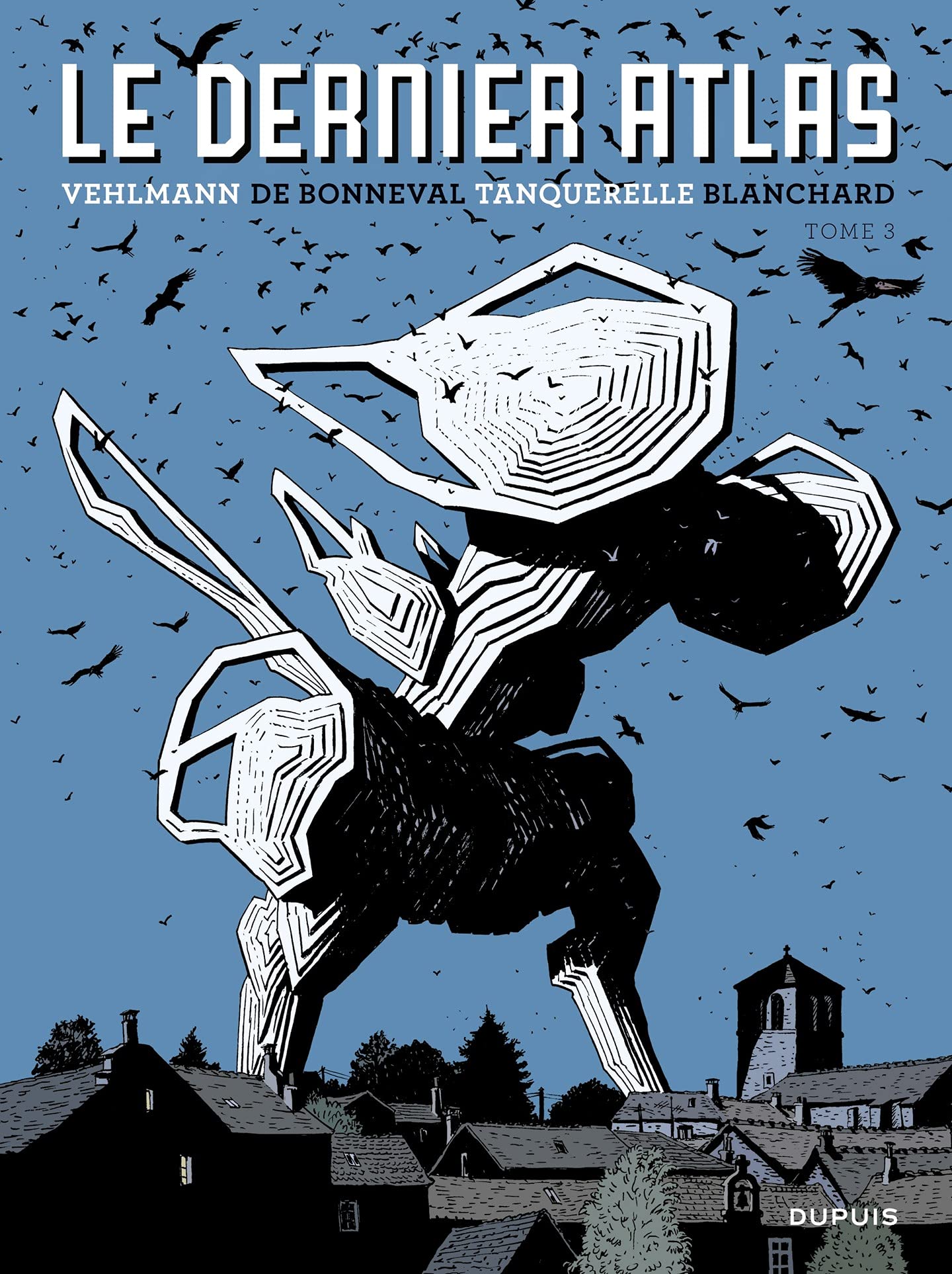 Le dernier Atlas - Tome 3 (Kindle Edition)