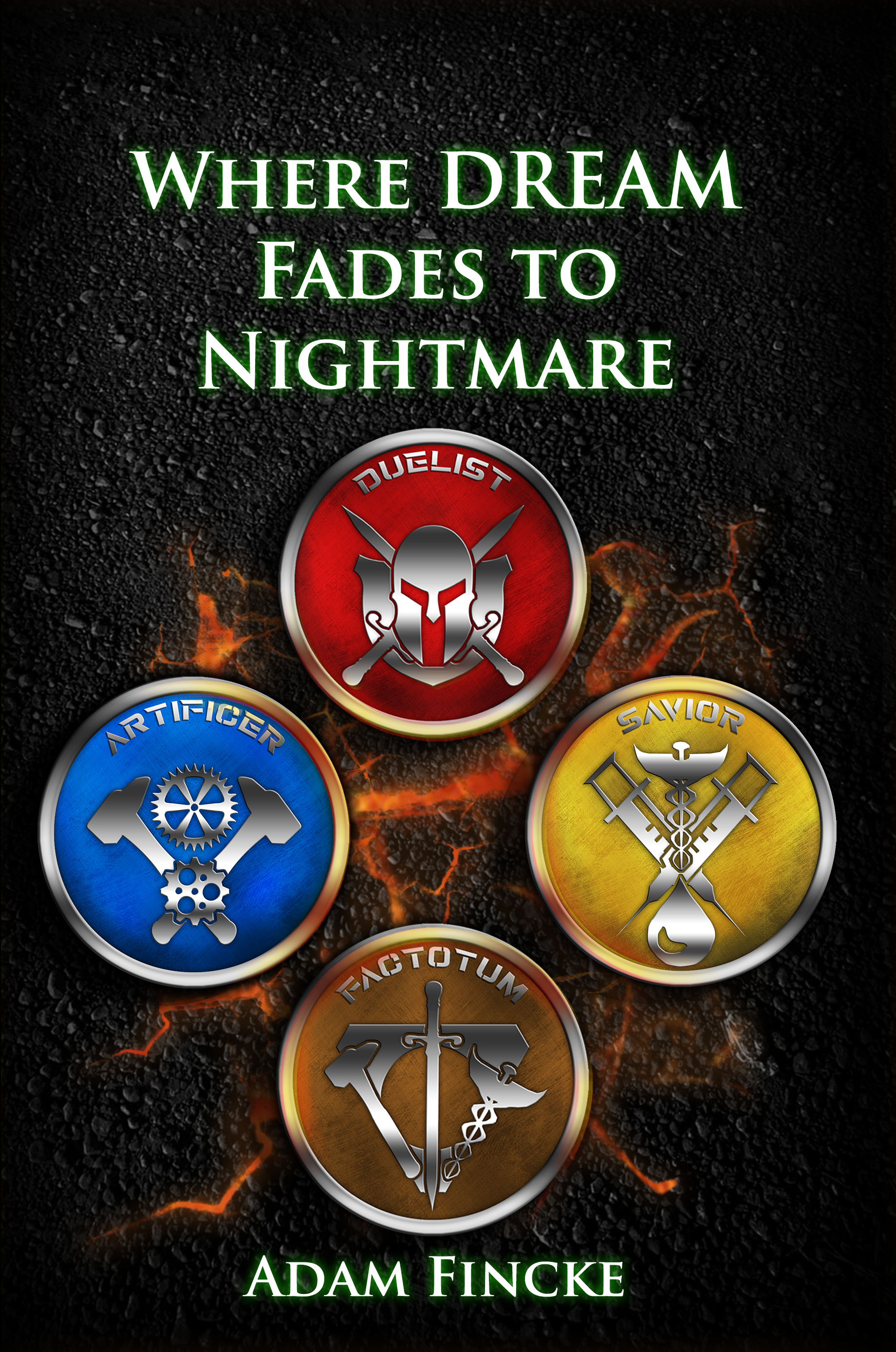 Where DREAM Fades to Nightmare (DREAM's Nightmare, #1)