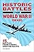 Historic Battles from World War II for Kids: 15 Battles from Europe and the Pacific