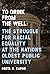 To Drink from the Well: The Struggle for Racial Equality at the Nation’s Oldest Public University