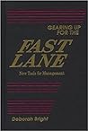 Gearing Up for the Fast Lane : New Tools for Management in a High Tech World