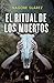 El ritual de los muertos (Trilogía de los Huesos, #2)