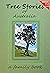 Tree Stroies of Australia