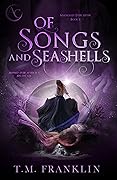 Of Songs and Seashells